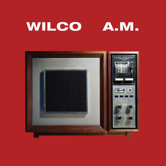 Wilco - A.M. (Deluxe Edition)