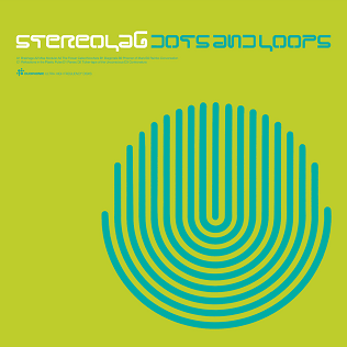 Stereolab - Dots and Loops