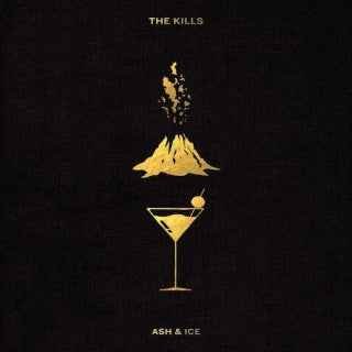 Kills - Ash & Ice