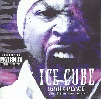 Ice Cube - War & Peace Vol. 2 (The Peace Disc)