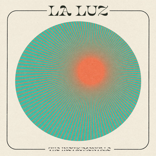 La Luz - The Instrumentals
