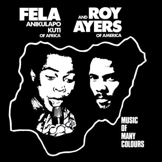Kuti, Fela & Roy Ayers : Music Of Many Colours