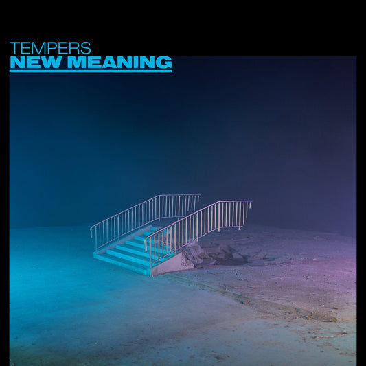 Tempers - New Meaning (Clear Vinyl)