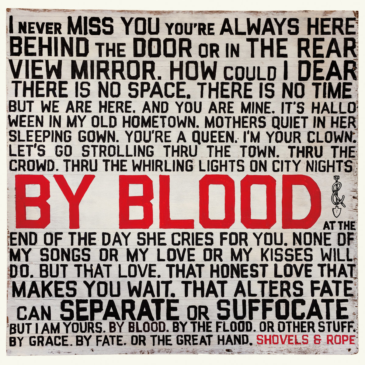 Shovels and Rope - By Blood
