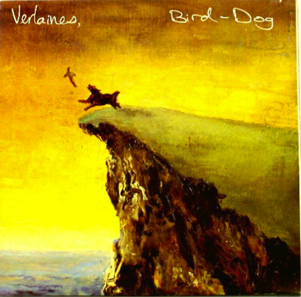 Verlaines - Bird Dog