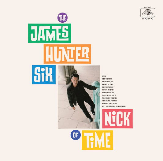 James Hunter Six - Nick of Time