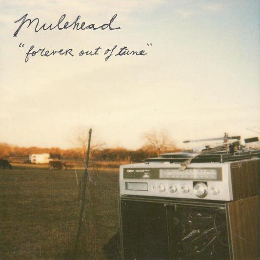 Mulehead - Forever Out of Tune