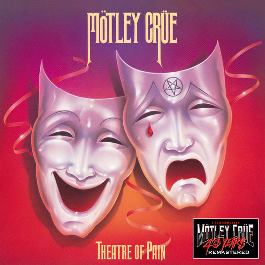 Motley Crue - Theatre Of Pain (40th Anniversary)