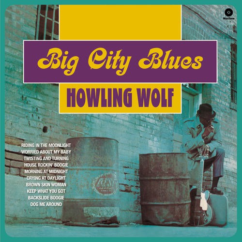 Howlin Wolf - Big City Blues