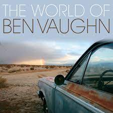 Vaughn, Ben - The World Of Ben Vaughn