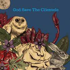 Clientele ‎– God Save The Clientele