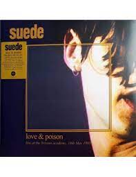 London Suede - Love & Poison (Live at the Brixton Academy)