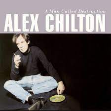 Chilton, Alex - A Man Called Destruction (Translucent Blue Vinyl)