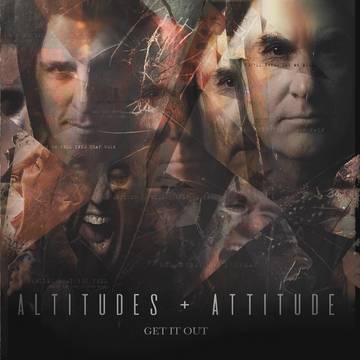 Altitudes and Attitude - Get it Out (Picture Disc)