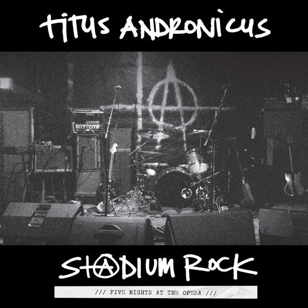 Titus Andronicus - Stadium Rock