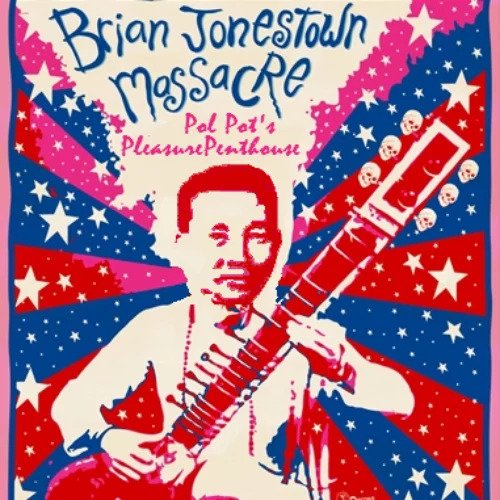 Brian Jonestown Massacre - Pol Pot's Pleasure Penthouse