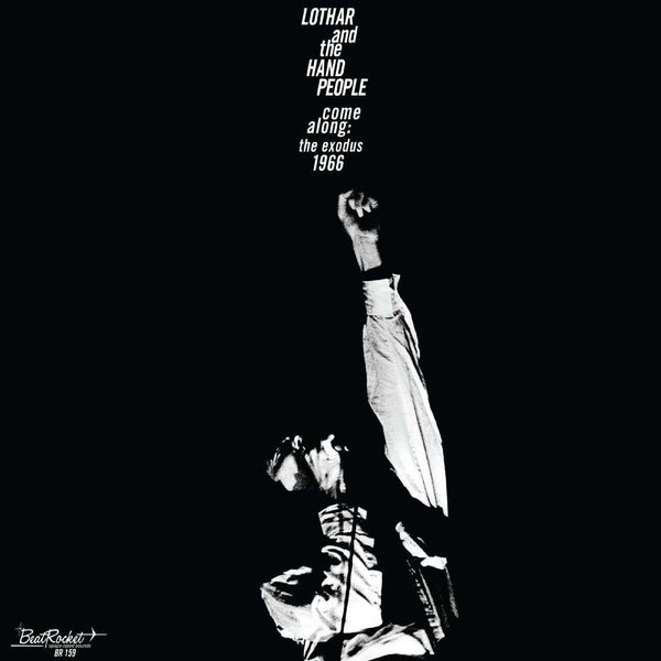 Lothar and the Hand People - Come Along: The Exodus 1966 (Colored Vinyl)