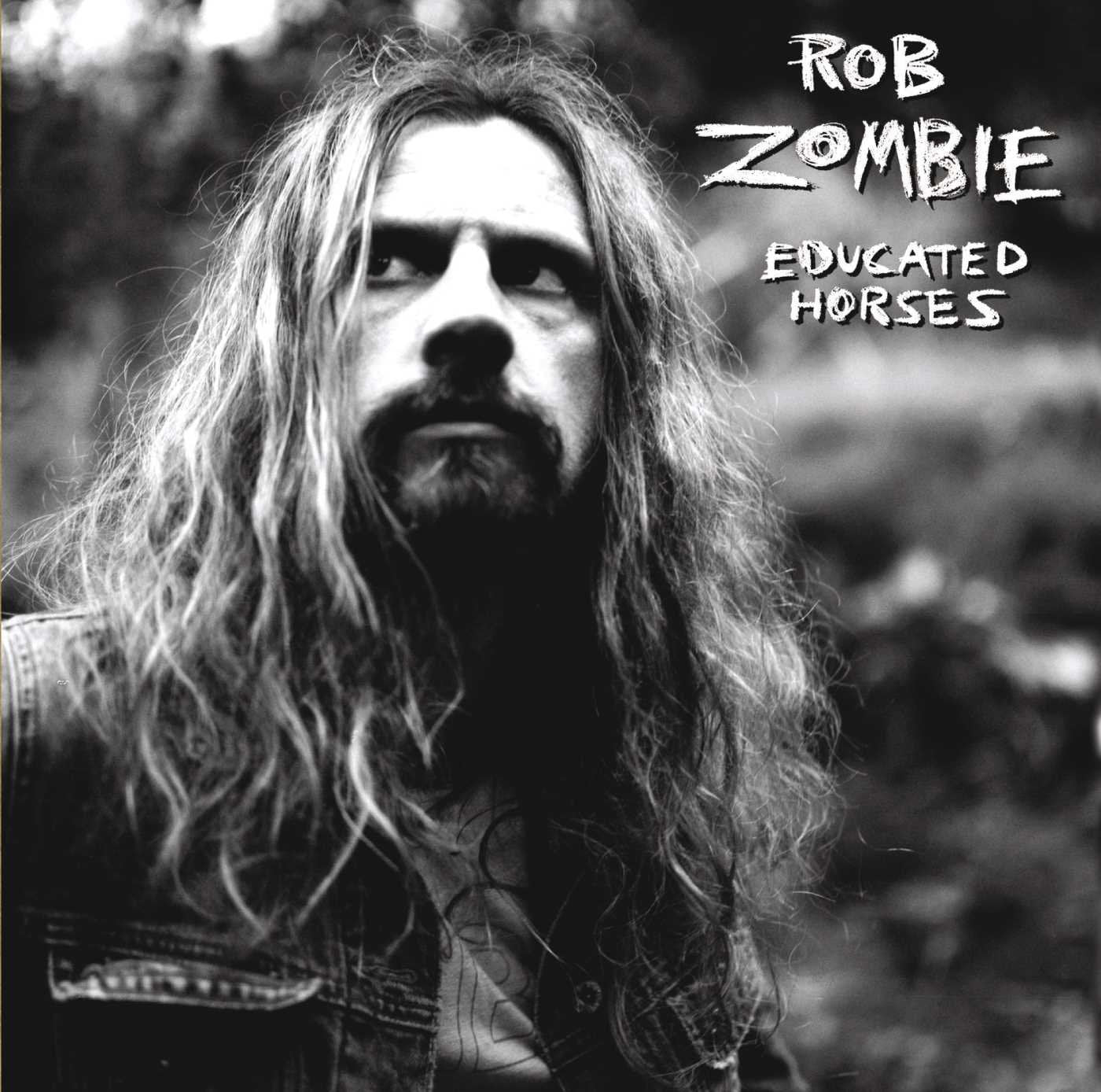 Zombie, Rob - Educated Horses