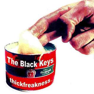 Black Keys - Thickfreakness