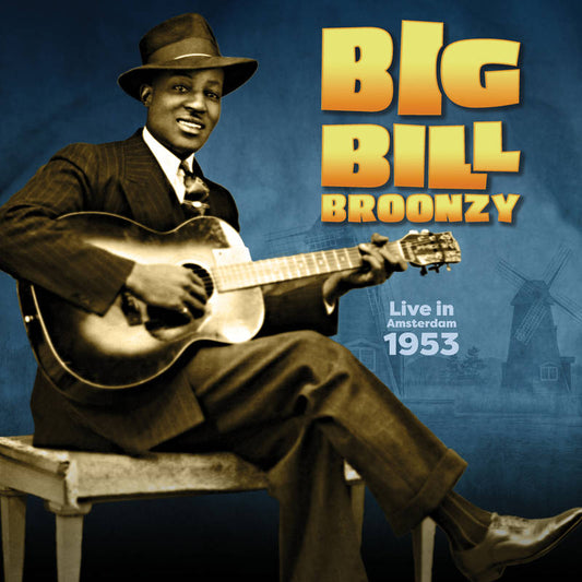 Broonzy, Big Bill - Live in Amsterdam 1953