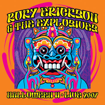 Erickson, Roky & The Explosives - Halloween II: Live 2007 w/ Bonus DVD