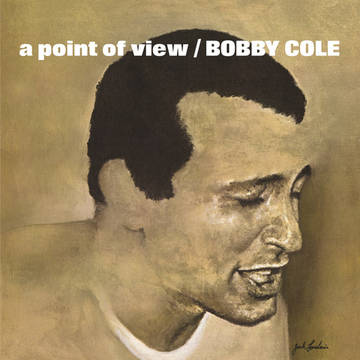 Cole, Bobby - A Point of View