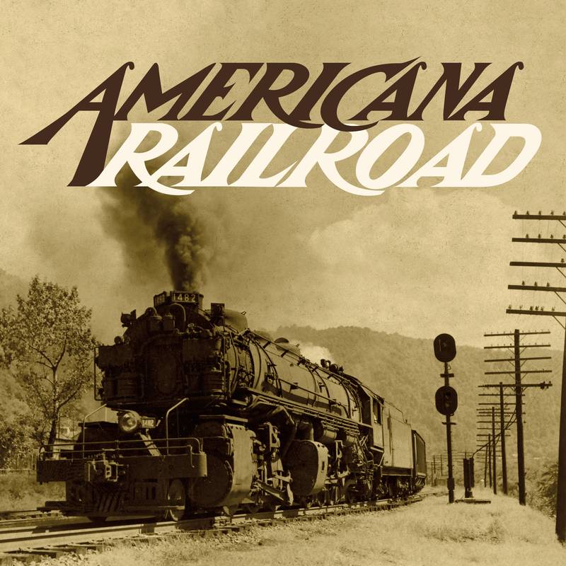 Various - Americana Railroad