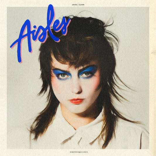 Olsen, Angel - Aisles