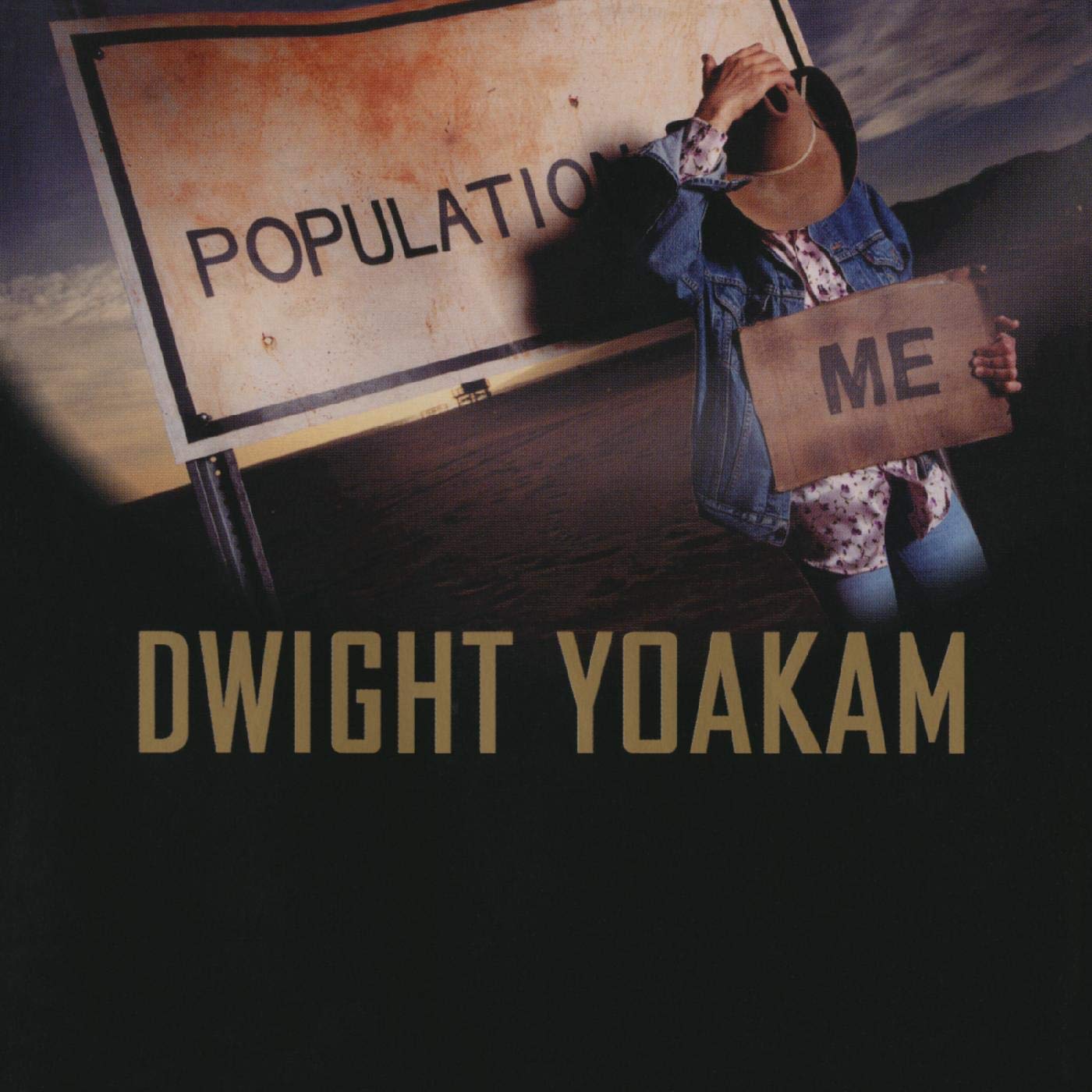 Yoakam, Dwight - Population Me