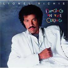 Richie, Lionel - Dancing on the Ceiling