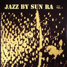 Sun Ra - Jazz by Sun Ra Vol. 1