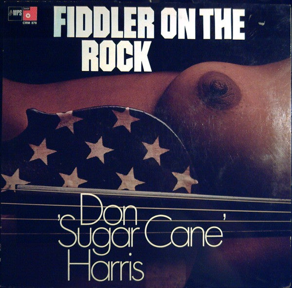 Harris, Don 'Sugar Cane' - Fiddler On The Rock (VG, 1972)