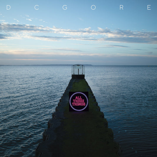 Gore, DC - All These Things