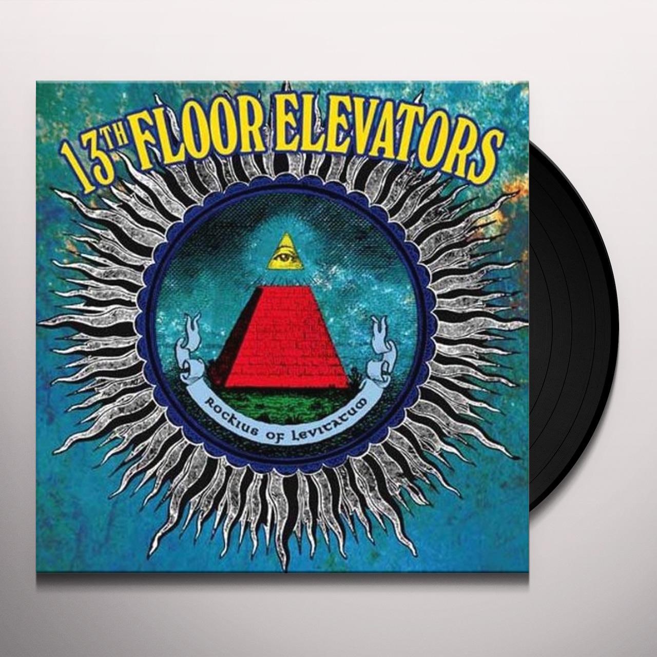 13th Floor Elevators - Rockius Of Levitatum
