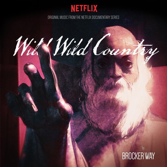 Wild Wild Country Soundtrack