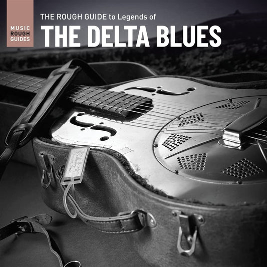 Various Artists - Rough Guide To The Legends Of The Delta Blues