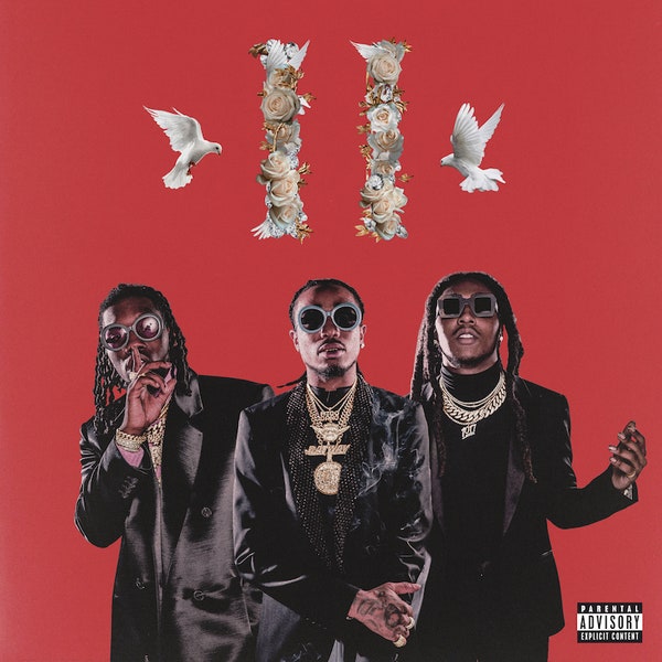 Migos - Culture II