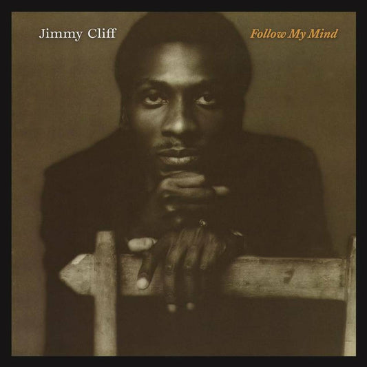 Cliff, Jimmy - Follow My Mind