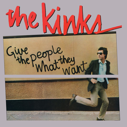 Kinks - Give the People What They Want