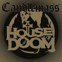 Candlemass - House of Doom