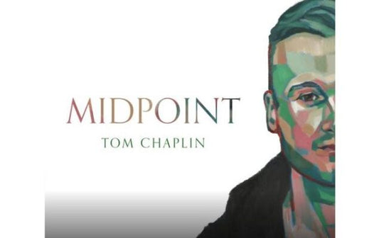 Chaplin, Tom - Midpoint