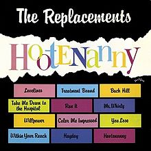 Replacements - Hootenanny