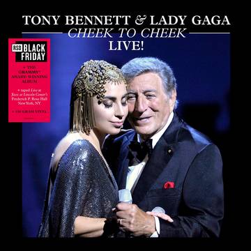 Bennett, Tony & Lady Gaga - Cheek To Cheek: Live!