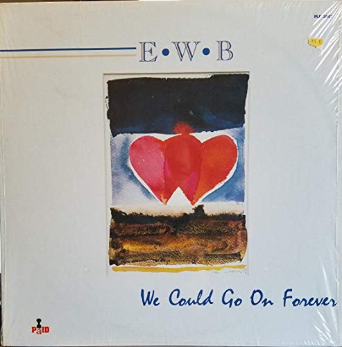 E-W-B - We Could Go On Forever (VG+, 1981)