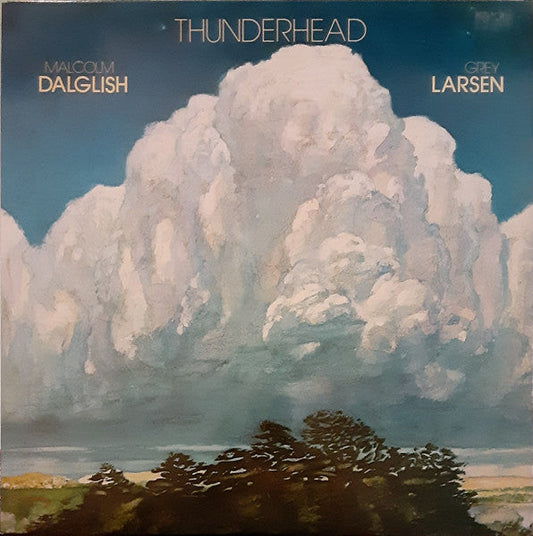 Dalglish, Malcolm & Grey Larsen - Thunderhead (VG+, 1982)