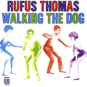 Thomas, Rufus - Walking the Dog