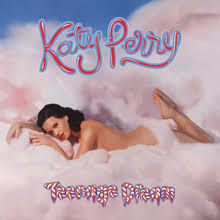 Perry, Katy - Teenage Dream