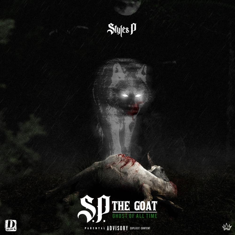 Styles P - S.P. The Goat