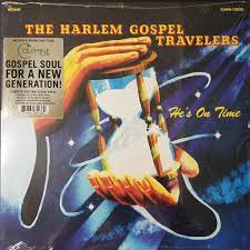 Harlem Gospel Travelers - He's On Time (Clear Vinyl)
