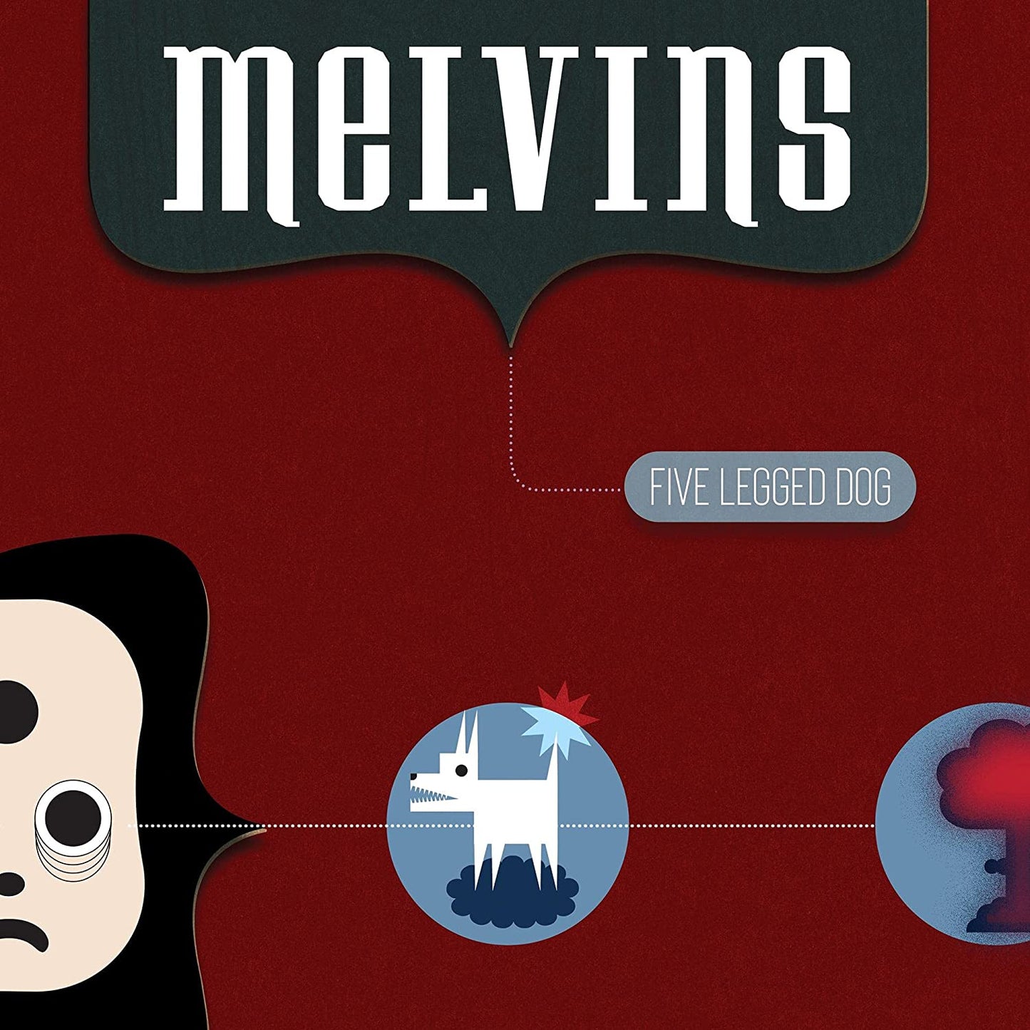 Melvins - Five Legged Dog (Colored Vinyl)